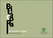 Cubierta para Bitácora: Proyecto y lugar. Experiencias académicas