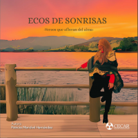Cubierta para Ecos de sonrisas: Versos que afloran el alma