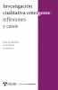 Cover for Investigación cualitativa emergente: Reflexiones y Casos