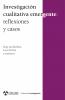 Cubierta para Investigación cualitativa emergente: Reflexiones y Casos