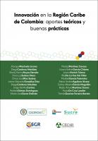 Cubierta para Innovación en la Región Caribe de Colombia: aportes teóricos y buenas prácticas