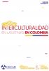 Cubierta para Interculturalidad de las etnias en Colombia