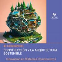 Cubierta para XI CONGRESO DE LA CONSTRUCCIÓN & LA ARQUITECTURA SOSTENIBLE 2022: Innovación en Sistemas Constructivos