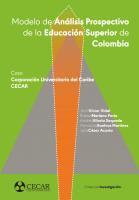 Cubierta para Modelo de Análisis Prospectivo de la Educación Superior de Colombia: Caso Corporación Universitaria del Caribe - CECAR